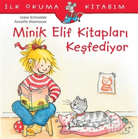 Minik Elif Kitapları Keşfediyor - İlk Okuma Kitabım